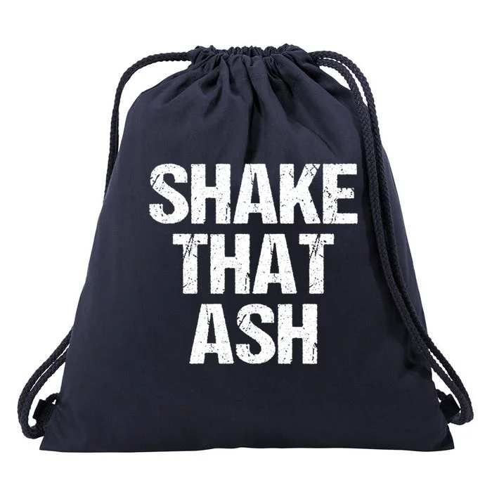 Shake That Ash Bbq Grill Barbecue Great Gift Drawstring Bag