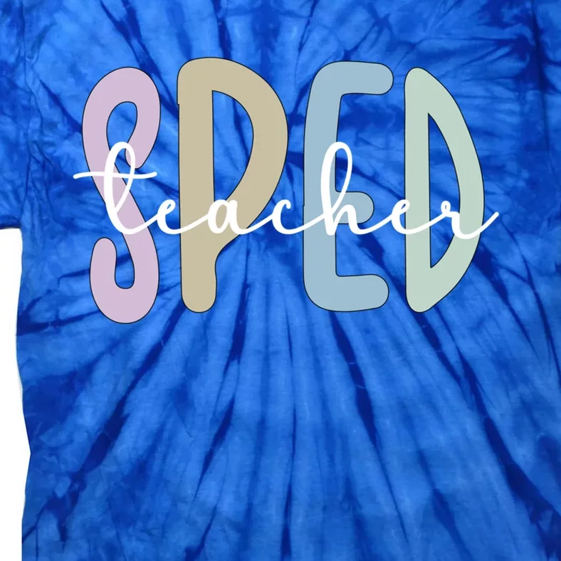 Sped Teacher Appreciation Special Education Teacher Gift Tie-Dye T-Shirt