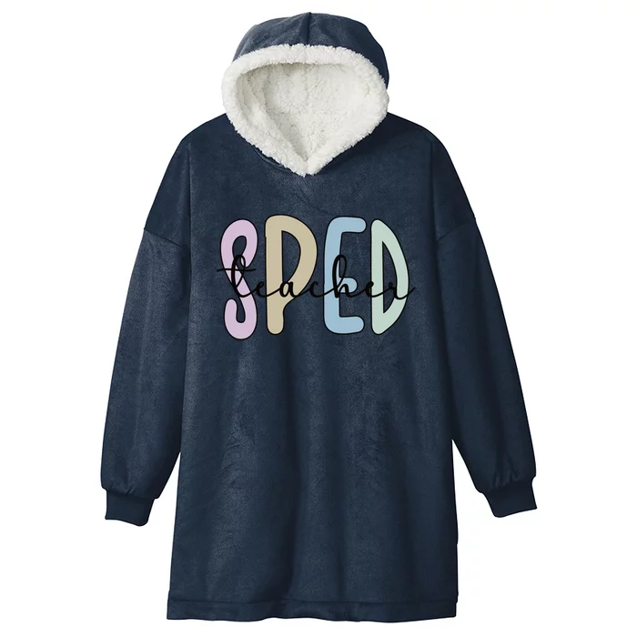 Sped Teacher Appreciation Special Education Teacher Gift Hooded Wearable Blanket