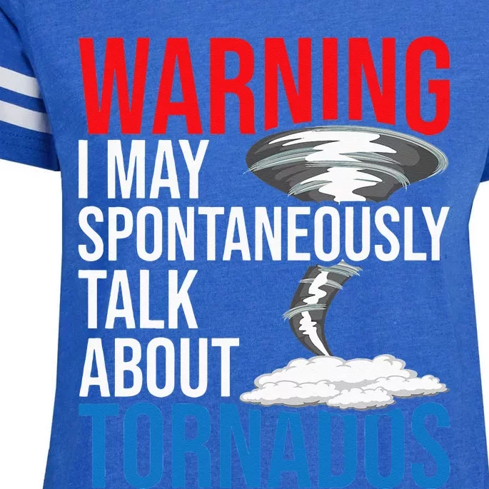 Spontaneously Talk About Tornados Hurricane Chaser Enza Ladies Jersey Football T-Shirt