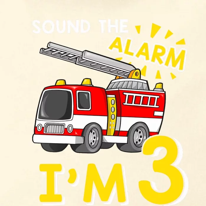 Sound The Alarm Im Three 3rd Birthday Firefighter Lover Zip Tote Bag