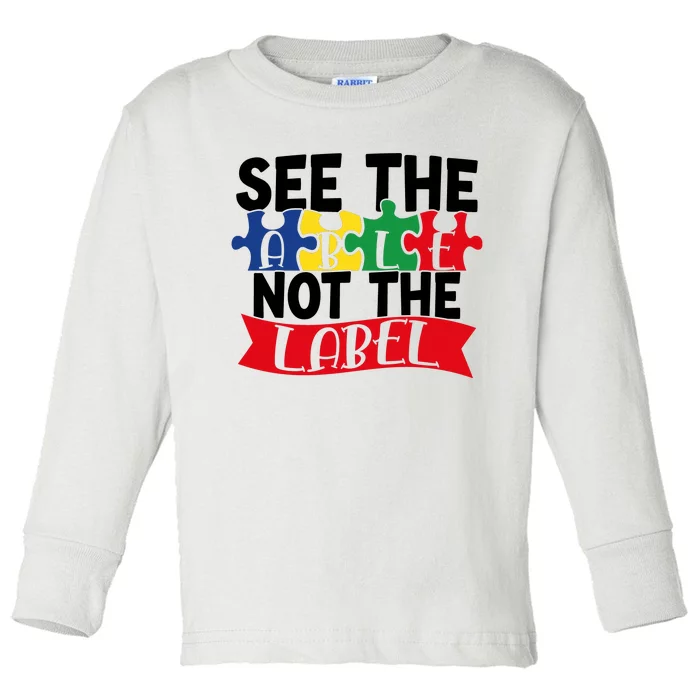 See The Able Not The Label Toddler Long Sleeve Shirt