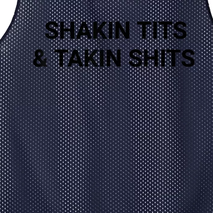 Shaking Tits And Taking Shits Mesh Reversible Basketball Jersey Tank