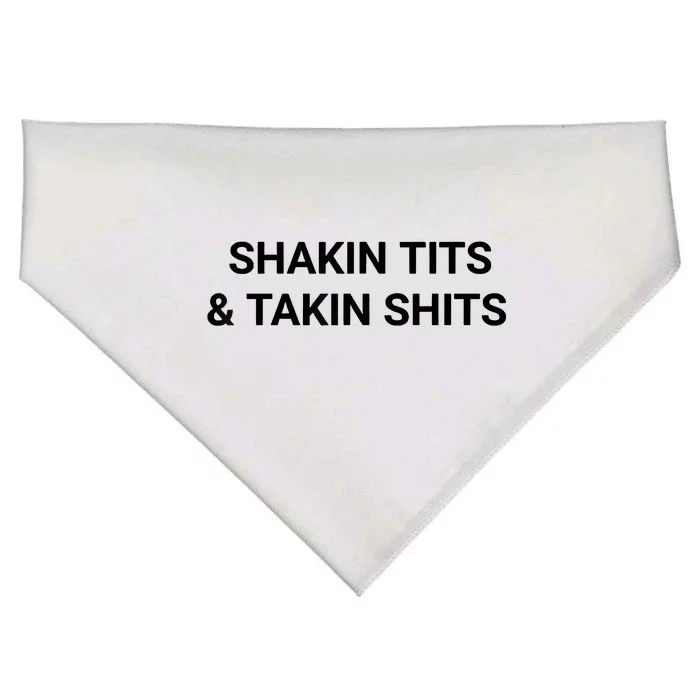 Shaking Tits And Taking Shits USA-Made Doggie Bandana