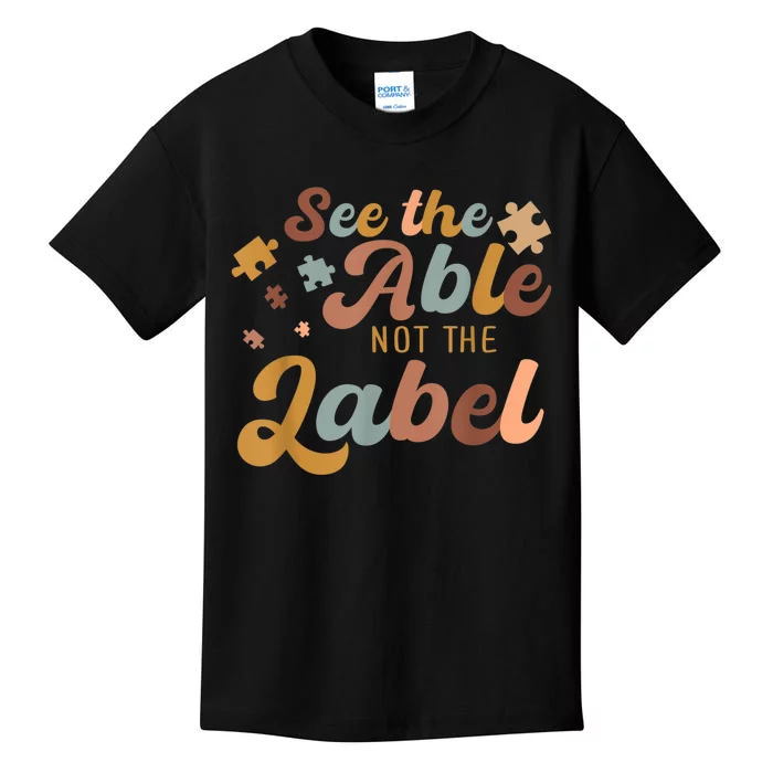 See The Able Not The Label Autism Awareness Day Puzzle Piece Kids T-Shirt