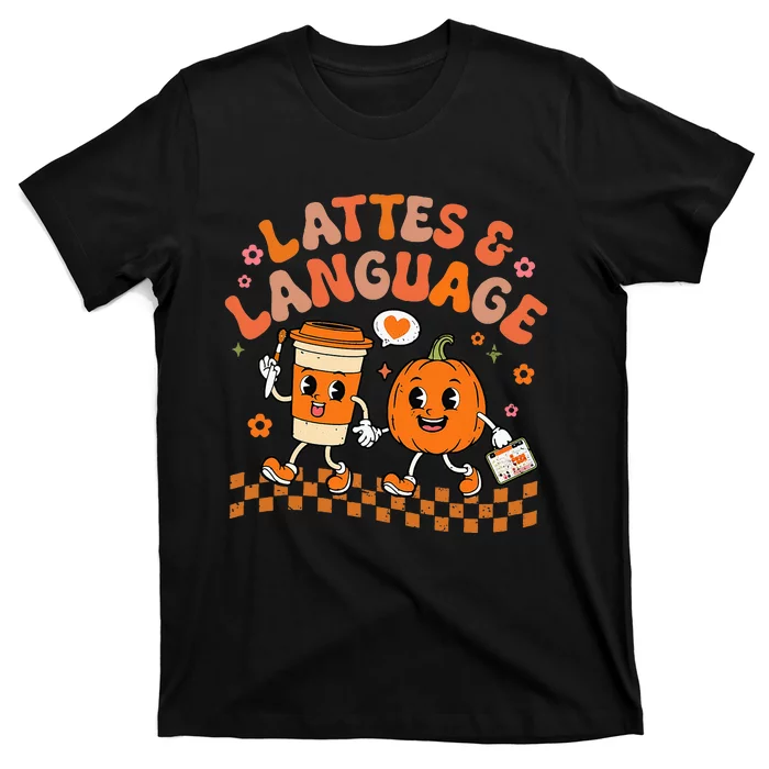 Speech Therapy Autumn Pumpkin Lattes And Language T-Shirt