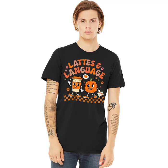 Speech Therapy Autumn Pumpkin Lattes And Language Premium T-Shirt