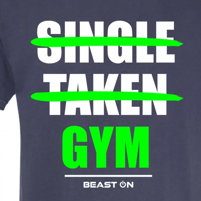 Single Taken At The Gym Bodybuilding Gains Fitness Training Gift Garment-Dyed Heavyweight T-Shirt