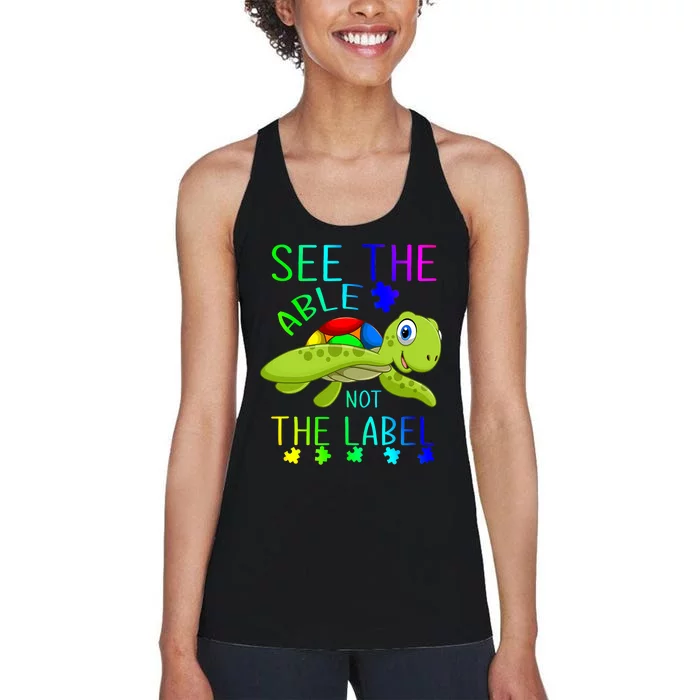 See The Able Not The Label Autism Women's Racerback Tank