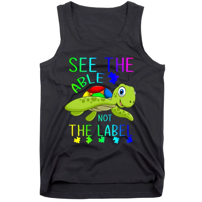 See The Able Not The Label Autism Tank Top