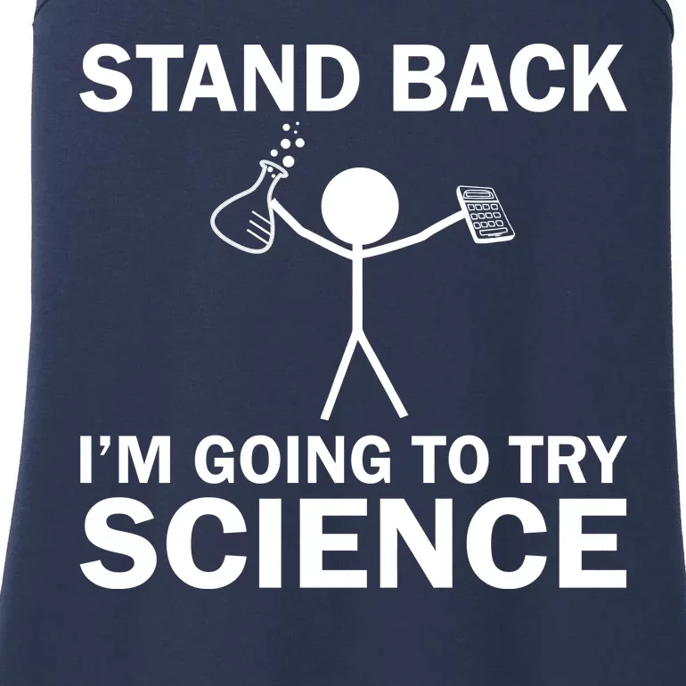 Stand Back I'm Going To Try Science Ladies Essential Tank