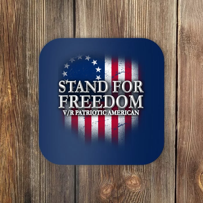 Stand For Freedom V/R Patriotic American Coaster