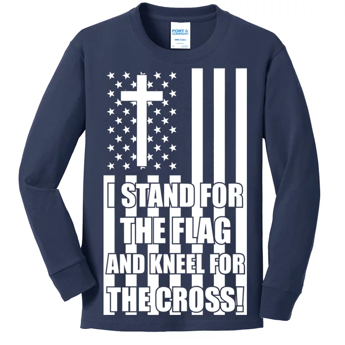 Stand For the Flag and Kneel for the Cross USA Flag Kids Long Sleeve Shirt