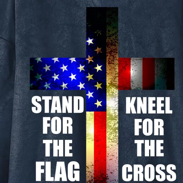 Stand For the Flag Kneel for the Cross USA FLAG Hooded Wearable Blanket