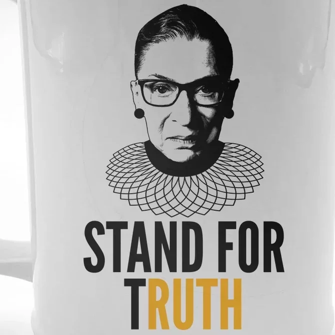 Stand For Truth Quote Ruth Bader Ginsburg Tribute Front & Back Beer Stein