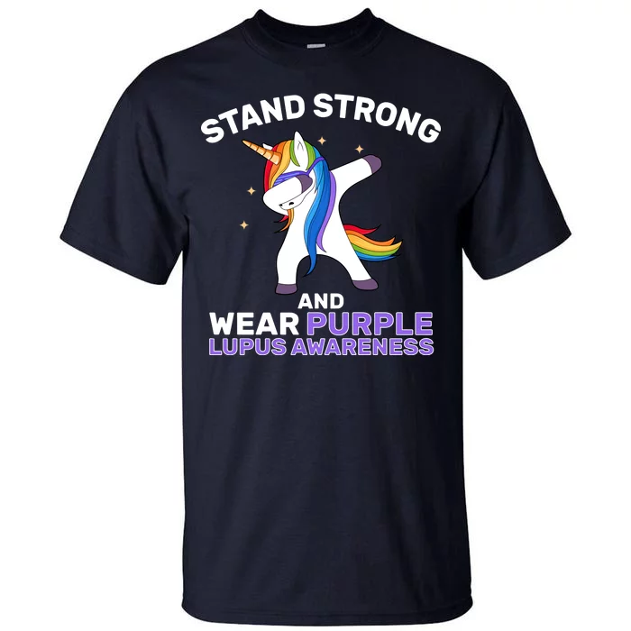 Stand Strong Wear Purple Lupus Awareness Tall T-Shirt