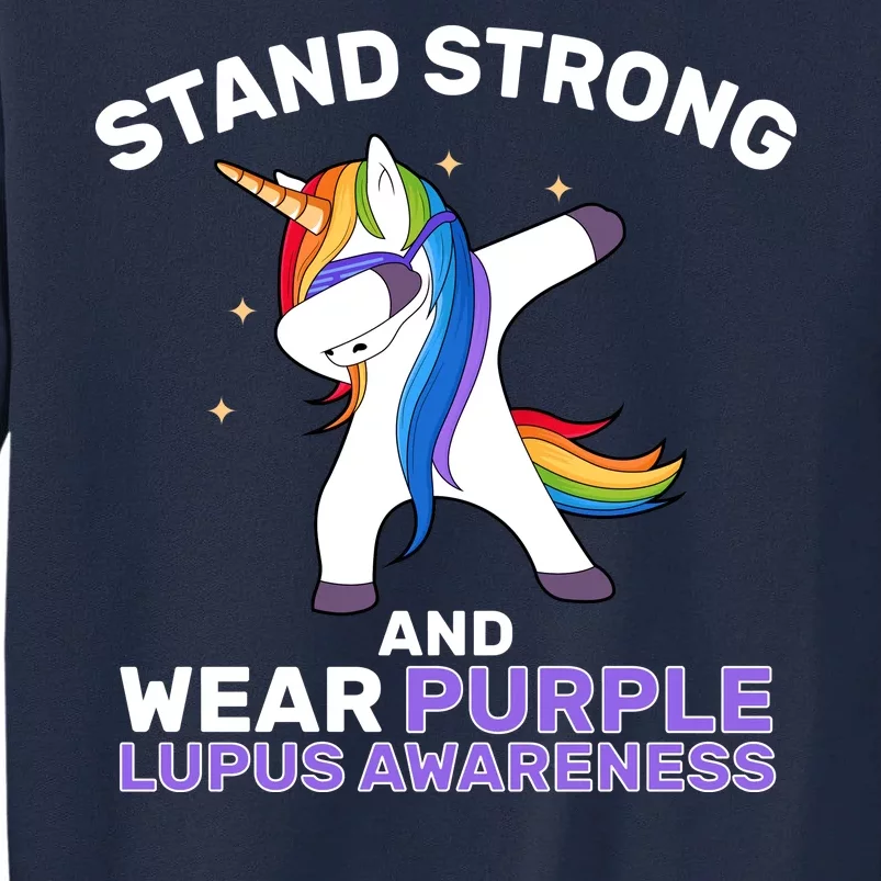 Stand Strong Wear Purple Lupus Awareness Tall Sweatshirt