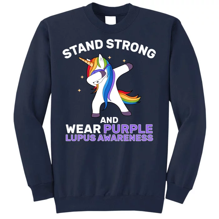 Stand Strong Wear Purple Lupus Awareness Tall Sweatshirt