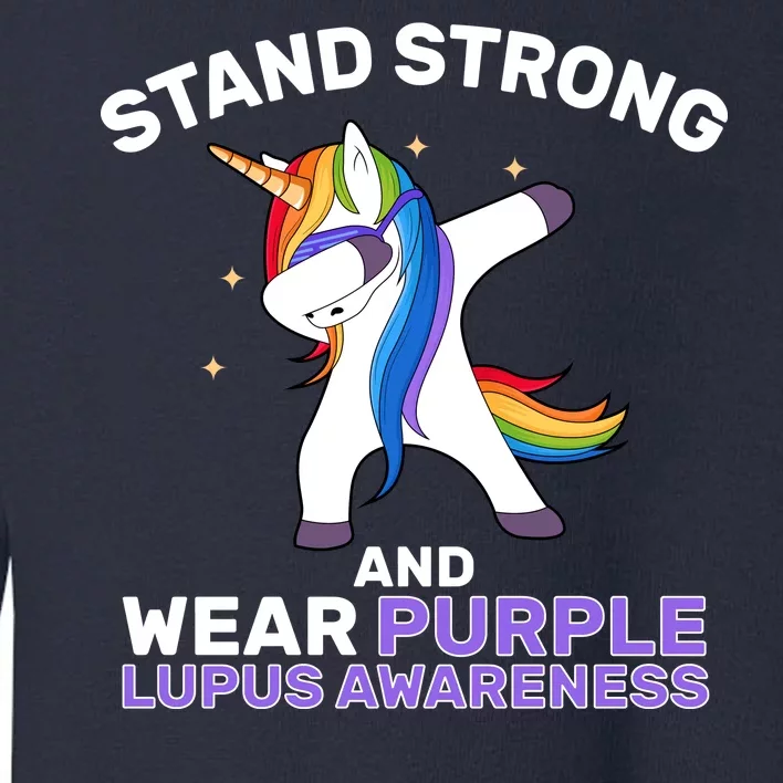 Stand Strong Wear Purple Lupus Awareness Toddler Sweatshirt