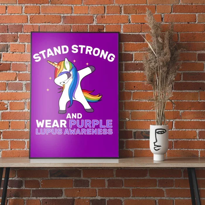 Stand Strong Wear Purple Lupus Awareness Poster