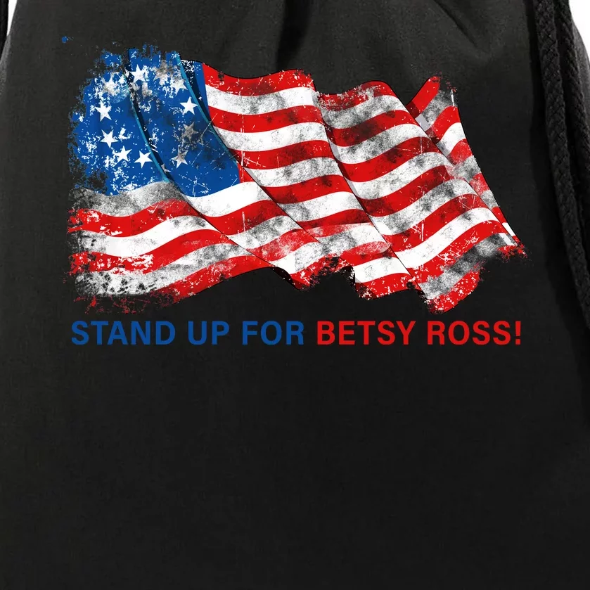 Stand Up For Betsy Ross Distressed Flag Drawstring Bag