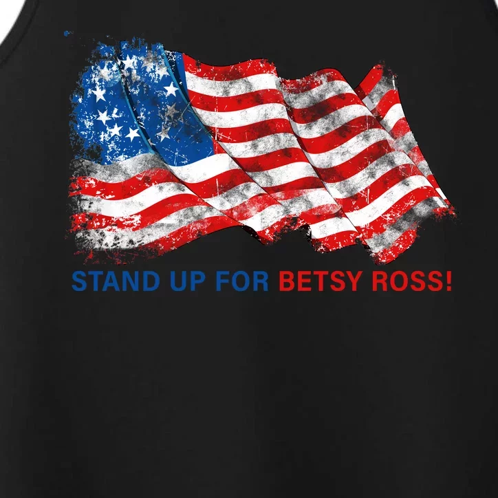 Stand Up For Betsy Ross Distressed Flag Performance Tank