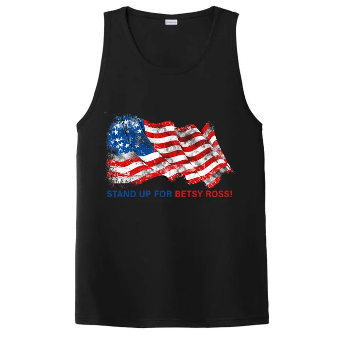 Stand Up For Betsy Ross Distressed Flag Performance Tank