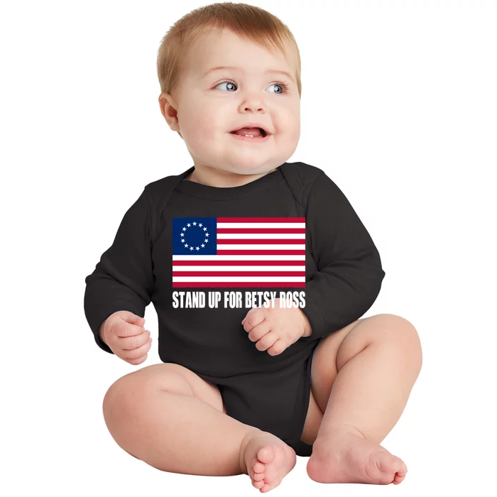 Stand Up For Betsy Ross First American Flag Baby Long Sleeve Bodysuit