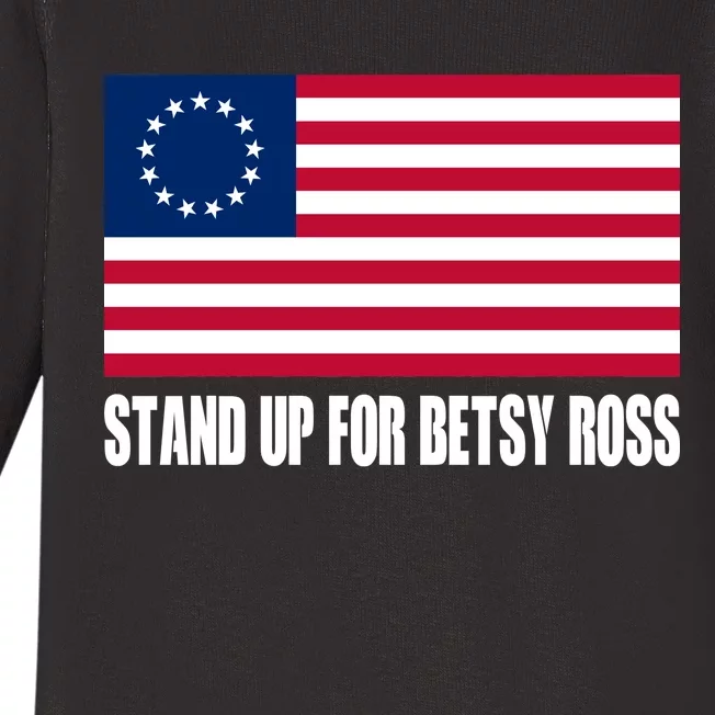 Stand Up For Betsy Ross First American Flag Baby Long Sleeve Bodysuit