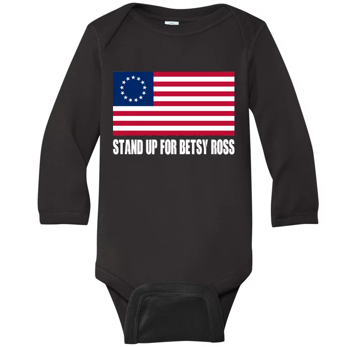 Stand Up For Betsy Ross First American Flag Baby Long Sleeve Bodysuit