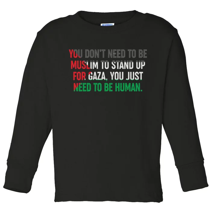 Stand Up For Gaza, Free Palestine Toddler Long Sleeve Shirt