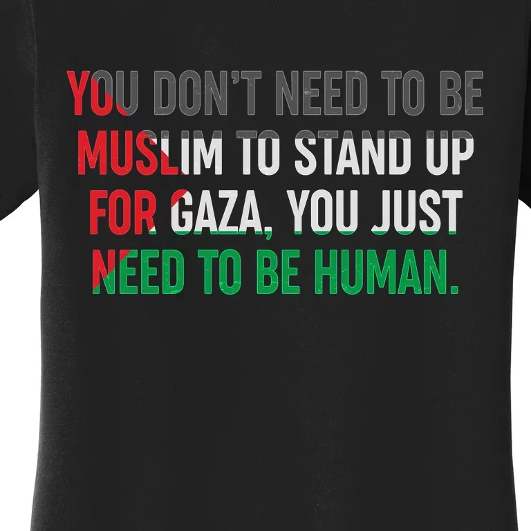 Stand Up For Gaza, Free Palestine Women's T-Shirt