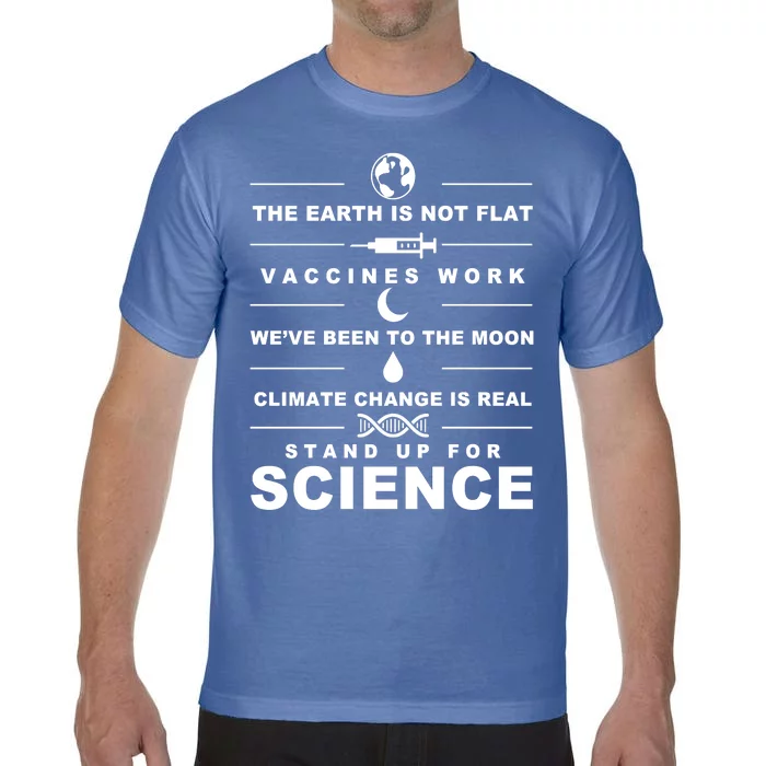 Stand Up For Science Comfort Colors T-Shirt