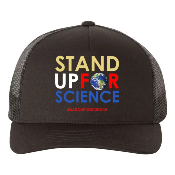 Stand Up For Science March For Science Earth Day Yupoong Adult 5-Panel Trucker Hat