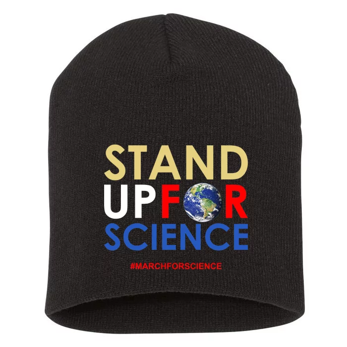 Stand Up For Science March For Science Earth Day Short Acrylic Beanie