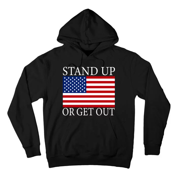 Stand Up Or Get Out Tall Hoodie