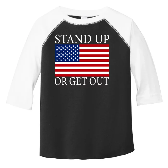 Stand Up Or Get Out Toddler Fine Jersey T-Shirt