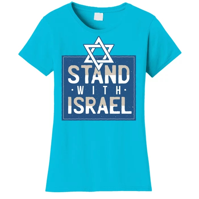 Stand With Israel Women's T-Shirt