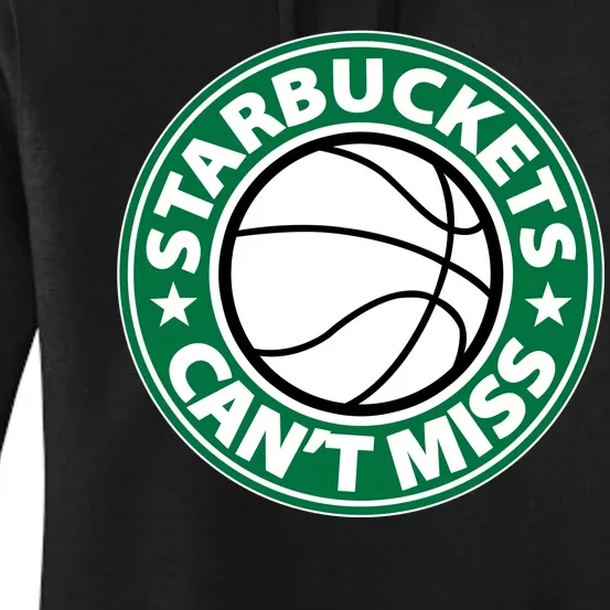 Starbuckets Can't Miss Basketball Women's Pullover Hoodie