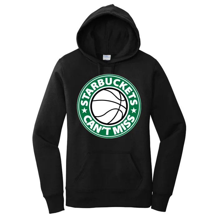 Starbuckets Can't Miss Basketball Women's Pullover Hoodie