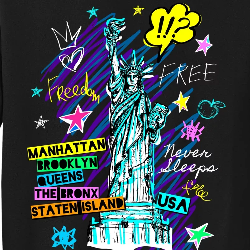 Statue of Liberty Cities of New York Tall Sweatshirt