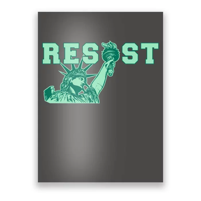 Statue of Liberty Resist Graphic Resistance Anti Trump Poster