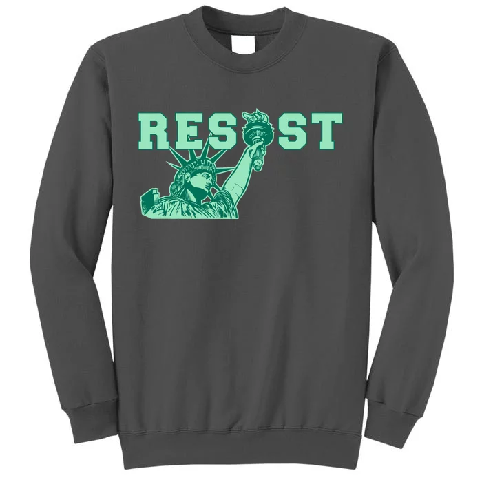 Statue of Liberty Resist Graphic Resistance Anti Trump Tall Sweatshirt