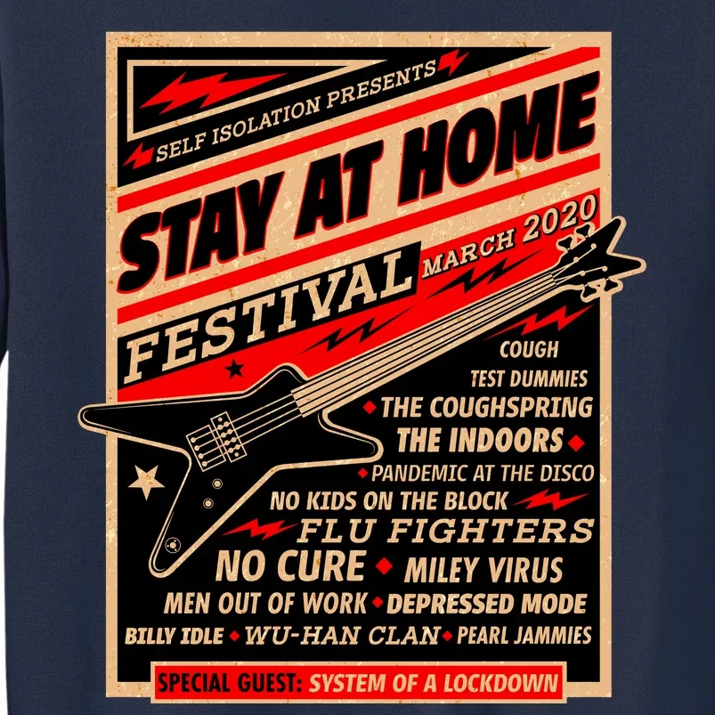 Stay At Home Festival Concert Poster Quarantine Sweatshirt