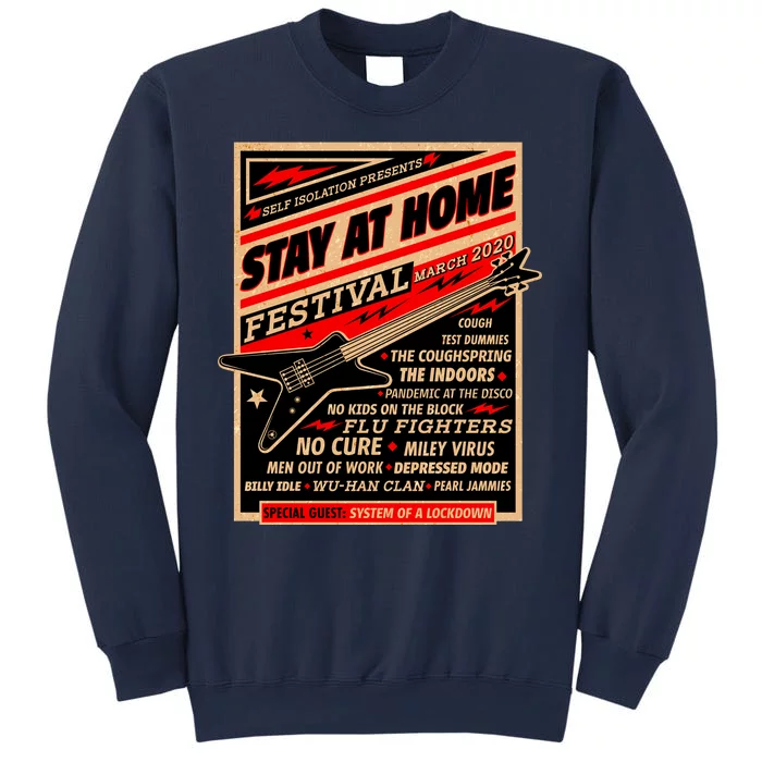 Stay At Home Festival Concert Poster Quarantine Sweatshirt