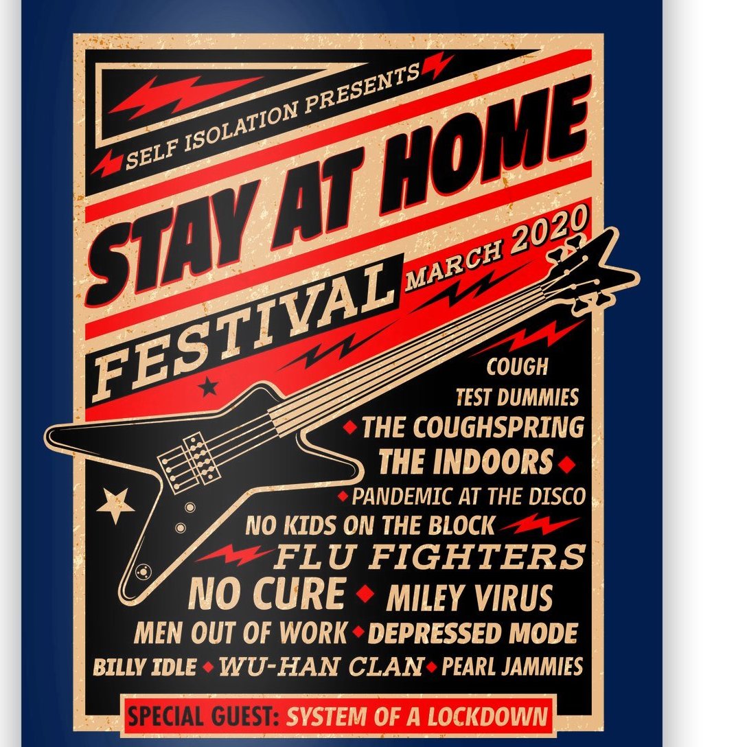 Stay At Home Festival Concert Poster Quarantine Poster | TeeShirtPalace