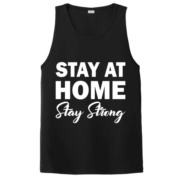 Stay At Home Stay Strong Performance Tank