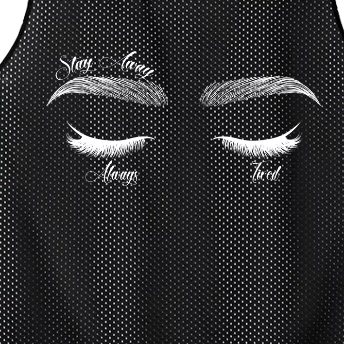 Stay Away Always Tired Mesh Reversible Basketball Jersey Tank