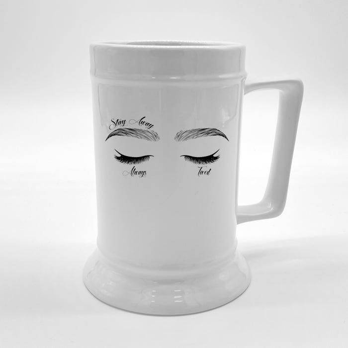 Stay Away Always Tired Front & Back Beer Stein