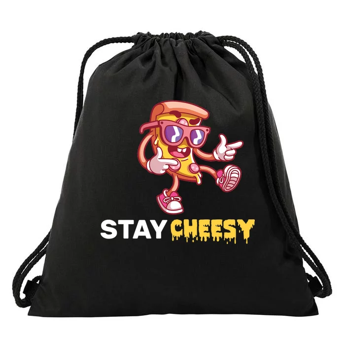 Stay Cheesy Pizza Drawstring Bag